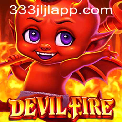 Unveiling the Thrills of 'DevilFire': A Comprehensive Guide