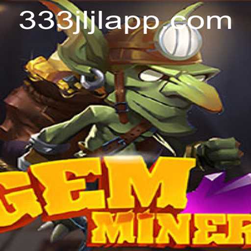 Exploring the Thrilling World of GemMiner: A New Gaming Adventure