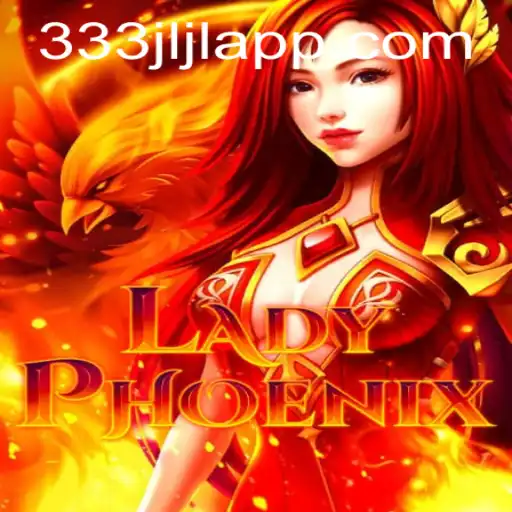 Exploring LadyPhoenix: The Thrilling World Behind the Game