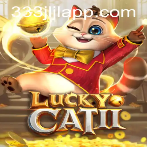 Exploring 'LuckyCatII': A Comprehensive Guide