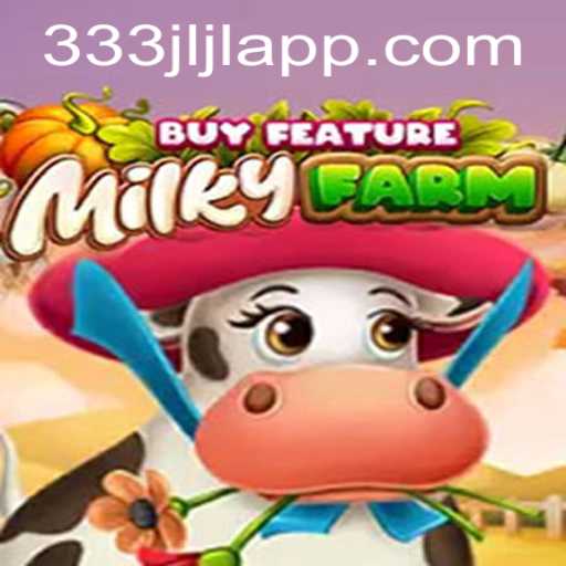 Discover the Exciting World of MilkyFarmBuyFeature: A Thrilling Adventure