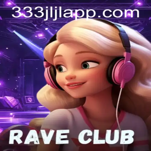 RaveClub: The Ultimate Adventure Awaits