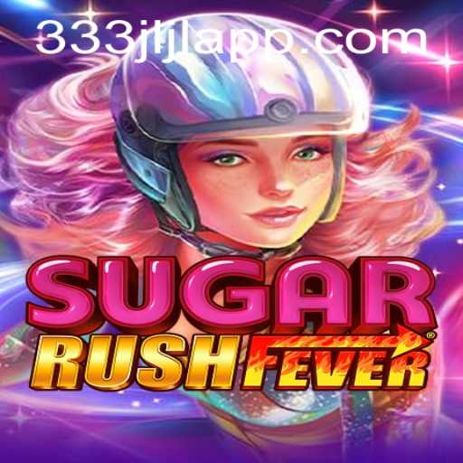 The Sweet Adventure of SugarRushFever